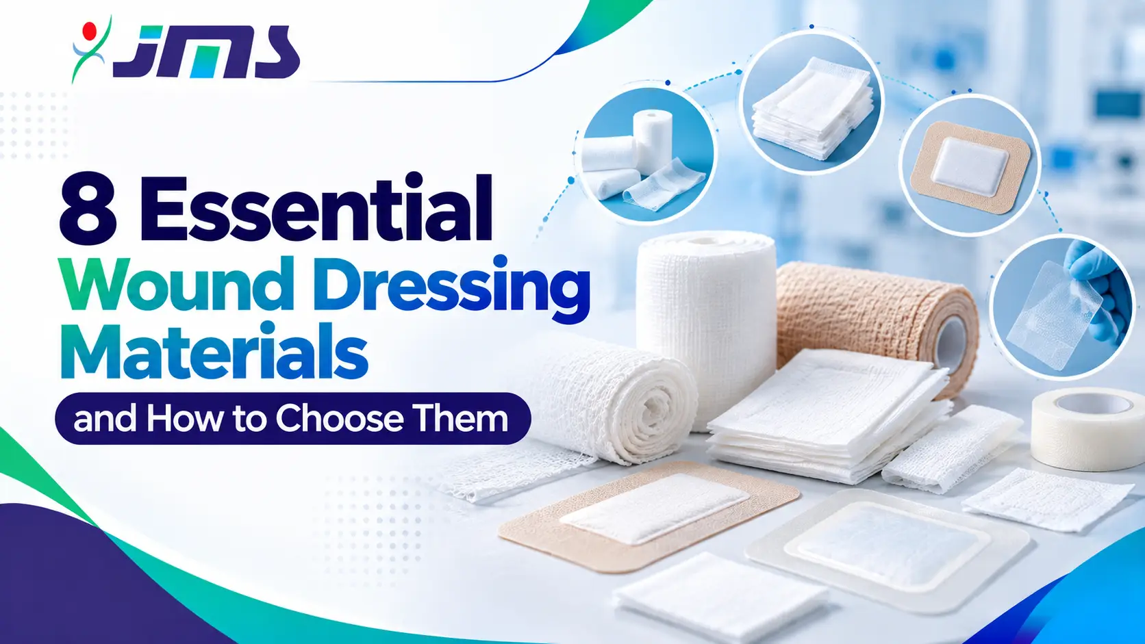 JMS Wound Dressing Essentials Infographic